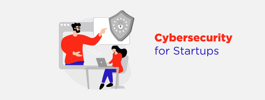 cybersecurity for startups