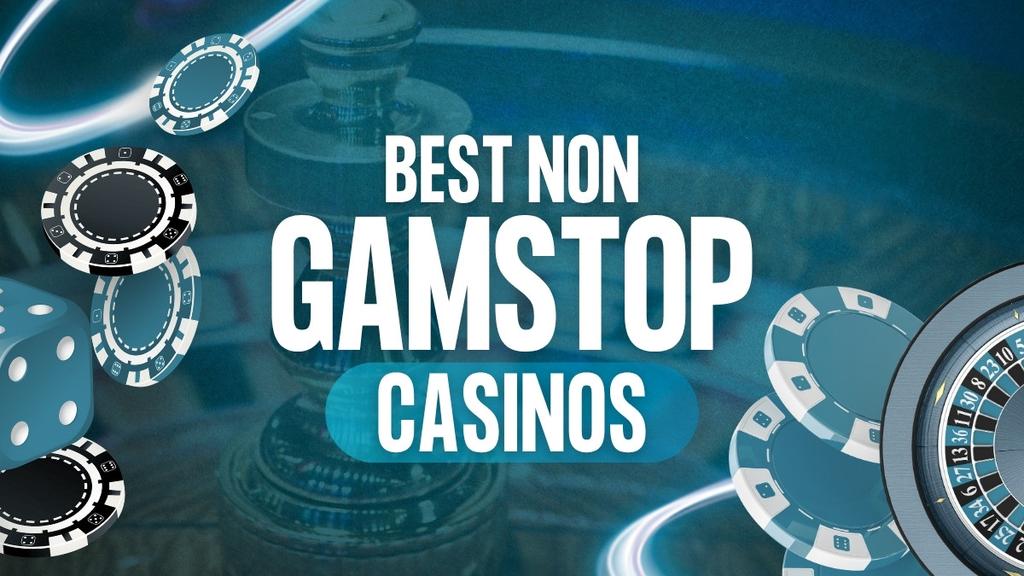 Exploring Non Gamstop Casinos Freedom to Play