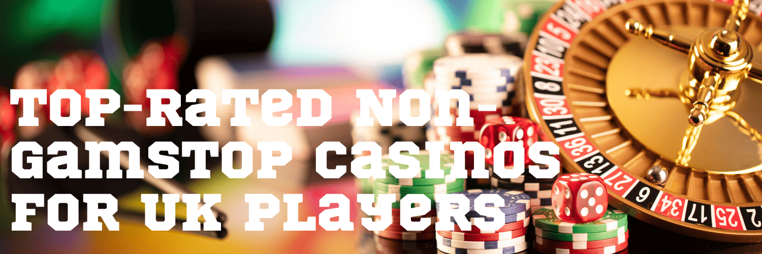 Exploring Not on Gamstop Casinos Your Guide to Alternative Online Gambling Options