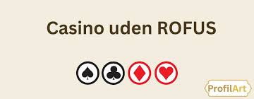 Dansk Casino Uden Rufus Alternativer til Tradionelle Spilleplatforme