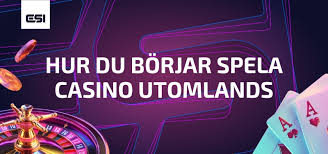Utländska Casino En Guide till Internationell Spelunderhållning 545672627
