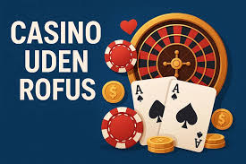 De Bedste Online Casinoer Uden ROFUS
